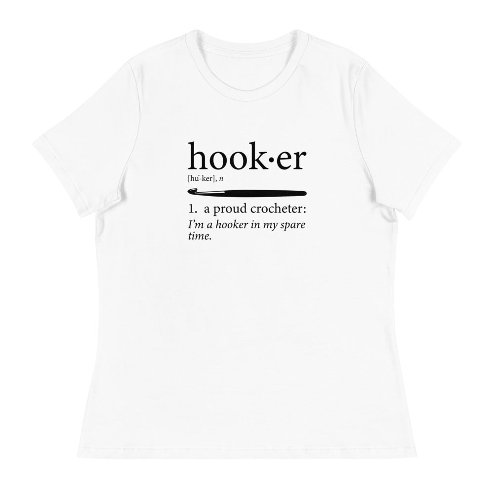 Women's Relaxed T-Shirt - Hooker - Definition